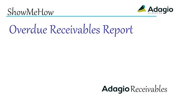 Adagio Receivables - Overdue Receivables Report