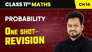 Probability - One Shot Revision | Class 11 Maths Chapter 14 | CBSE 2025-26