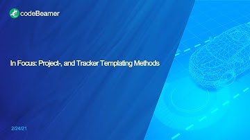 In Focus: Project-, and Tracker Templating Methods