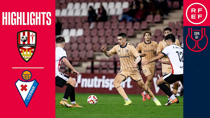 Resumen | Copa del Rey | UD Logroñés 1-0 SD Eibar | Primera eliminatoria
