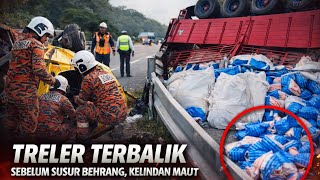 TRAGEDI DI LEBUHRAYA PLUS BERHAMPIRAN BEHRANG ‼️ LORI TRELER GULA TERBABAS 