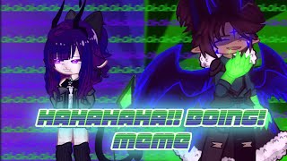 Hahahaha Boing Meme Collab With