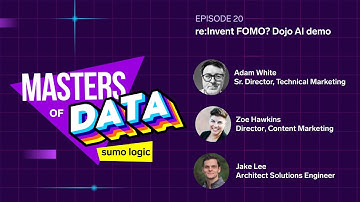 Ep 20: re:Invent FOMO? Dojo AI demo
