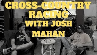 Cross-Country Racing with Josh Mahan