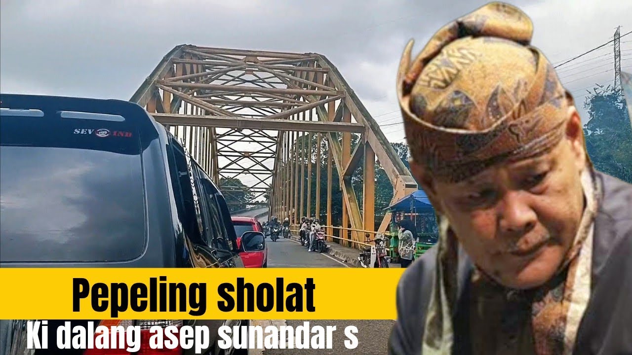 PEPELING SHOLAT || KI DALANG ASEP SUNANDAR SUNARYA {ALM} || GIRIHARJA 3