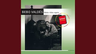 Video thumbnail of "Bebo Valdés - Pan Con Timba"