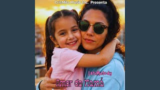 Amor de Mamá