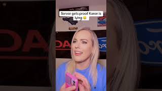 Server has proof Karen is lying 🤥 #karen #story #storytime #restaurant #pov 
