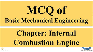 MCQ of Internal Combustion Engine - MCQ of I.C. Engine - BME MCQ
