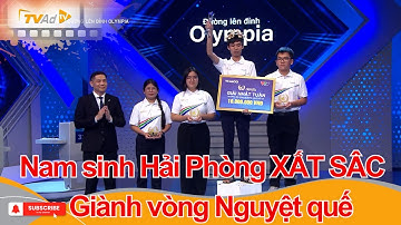 ĐƯỜNG LÊN ĐỈNH OLYMPIA Mới nhất Ngày 09/11/2025 | Nam sinh Hải Phòng XUẤT SÂC giành vòng Nguyệt quế