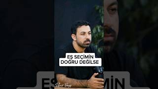 Eş Seçimin Doğru Değilse.. Şfet