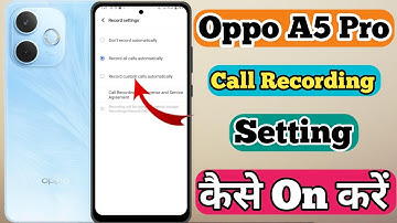 Oppo A5 Pro 5g Me Call Recording Kaise On Kare // How To Automatic Call Recording In Oppo A5 Pro 5g