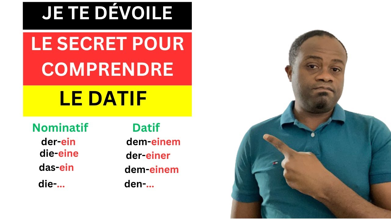 Je te dévoile le SECRET pour ENFIN comprendre le DATIF