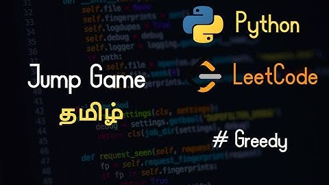 55. Jump Game - LeetCode - Python - Tamil