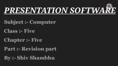 Computer, Class 5, Chapter 5.(Revision).