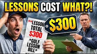 Why Are Golf Lessons So Expensive? The Answer May Absolutely Shock You