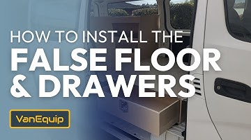 How to Install a VanEquip False Floor and Drawers (Van Drawer System)
