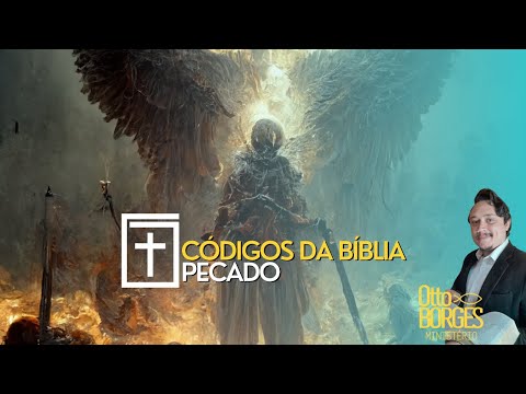 Códigos da Bíblia - O Pecado