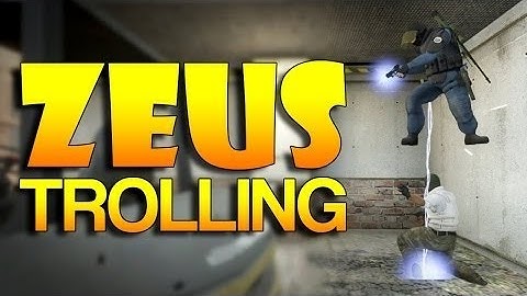 CS:GO ZEUS TROLLING #2