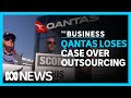 Qantas loses TWU outsourcing challenge in the Federal Court