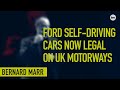Ford Self-driving Cars Now Legal on UK Motorways - All you need to know