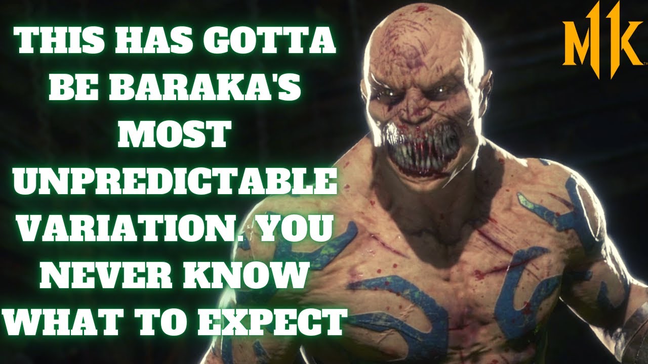 MK11 Ultimate This Baraka Variation Is So Unpredictable. You Just Don