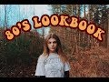 80’S LOOKBOOK