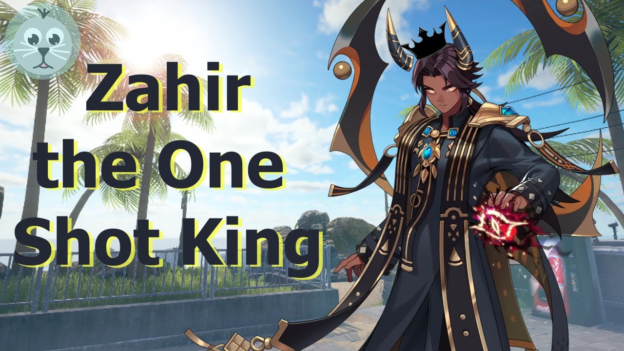 Zahir the One Shot King - Eternal Return 