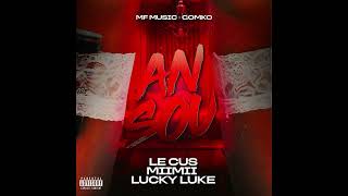 Le Cus x Miimii x Lucky Luke - An Sou ( MF MUSIC , GOMKO) Resimi