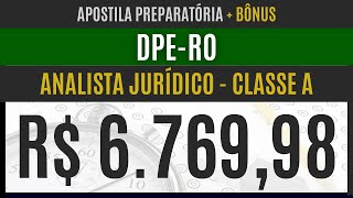 Concurso Público DPE-RO 2025 - Apostila ESPECÌFICA para Analista Jurídico   - Classe A