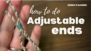 How to do adjustable ends on a friendship bracelet | Normal &amp; Alpha patterns ending tutorial