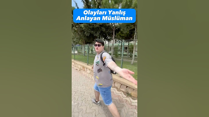 Olayları Yanlış Anlayan Müslüman