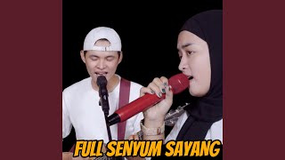 Full Senyum Sayang (feat. Evan Loss)