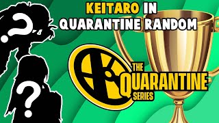 I enter in Quarantine Random Tourney