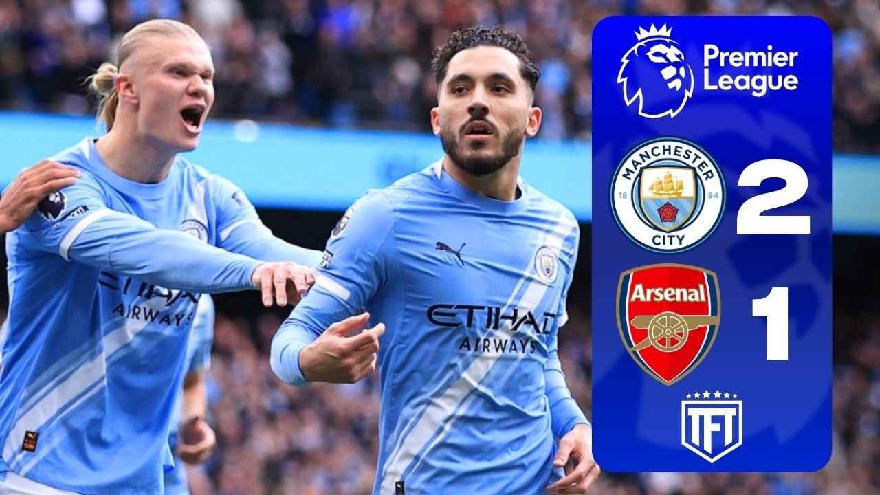 Haaland & Cherki STOP Arsenal! City TITLE FAVOURITES! Man City 2-1 Arsenal  Highlights