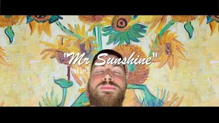 Mr Sunshine - Sam Thomas Prod. Lee