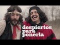 Despiertos para ponerla - Spot