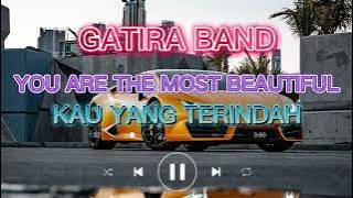 Download lagu KAU YANG TERINDAH / YOU ARE THE MOST BEAUTIFUL | GATIRA BAND | VEVAYE TV & MUSIC