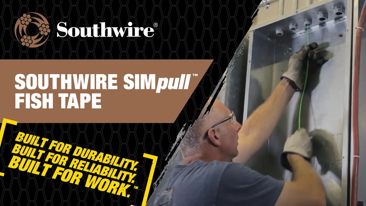 Southwire SIMpull™ Fish Tape YouTube