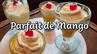 Receta de Postre -  PARFAIT DE MANGO, delicioso y fresco!!!  video #54
