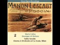 Miniature de la vidéo de la chanson Manon Lescaut, Act 3: “Rosetta!” (Sergente, Coro, Lescaut, Manon, Des Grieux)