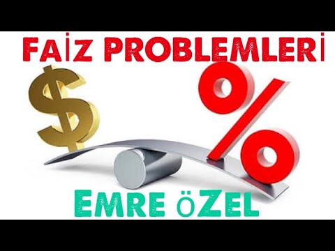 FAİZ PROBLEMLERİ