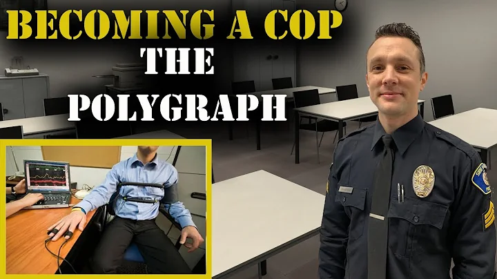 HOW TO BECOME A COP - The Polygraph - Police Hiring Process - DayDayNews