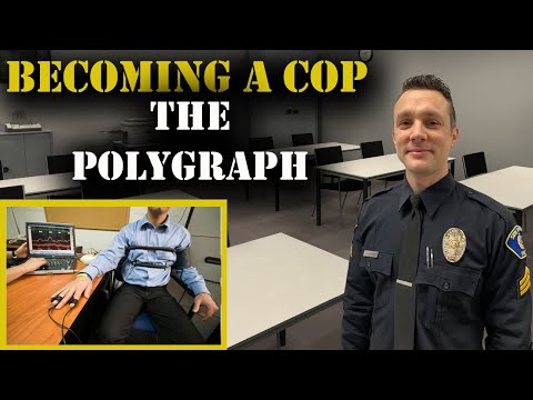 HOW TO BECOME A COP - The Polygraph - Police Hiring Process