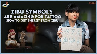 Importance of Zibu Symbols | Tatoo Ideas | Shrugle | Pataki Shruti | Episode 37 | Silly Monks |