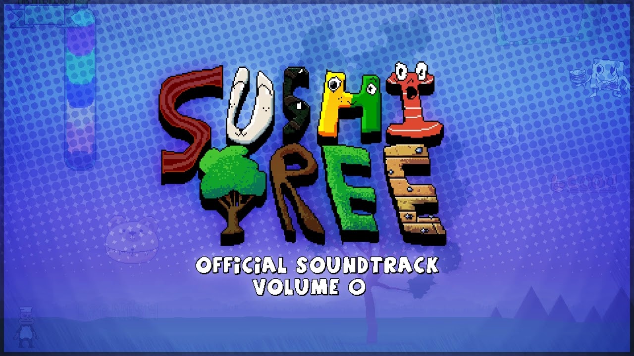 Sushi Tree OST - Enormous 5Tree (Menu Theme)