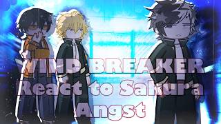 Wind Breaker React to Sakura Angst // Gacha React // Wind Breaker