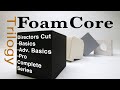 Foam Core Trilogy: Basics, Adv. Basics & Pro Guide FoamBoard model making