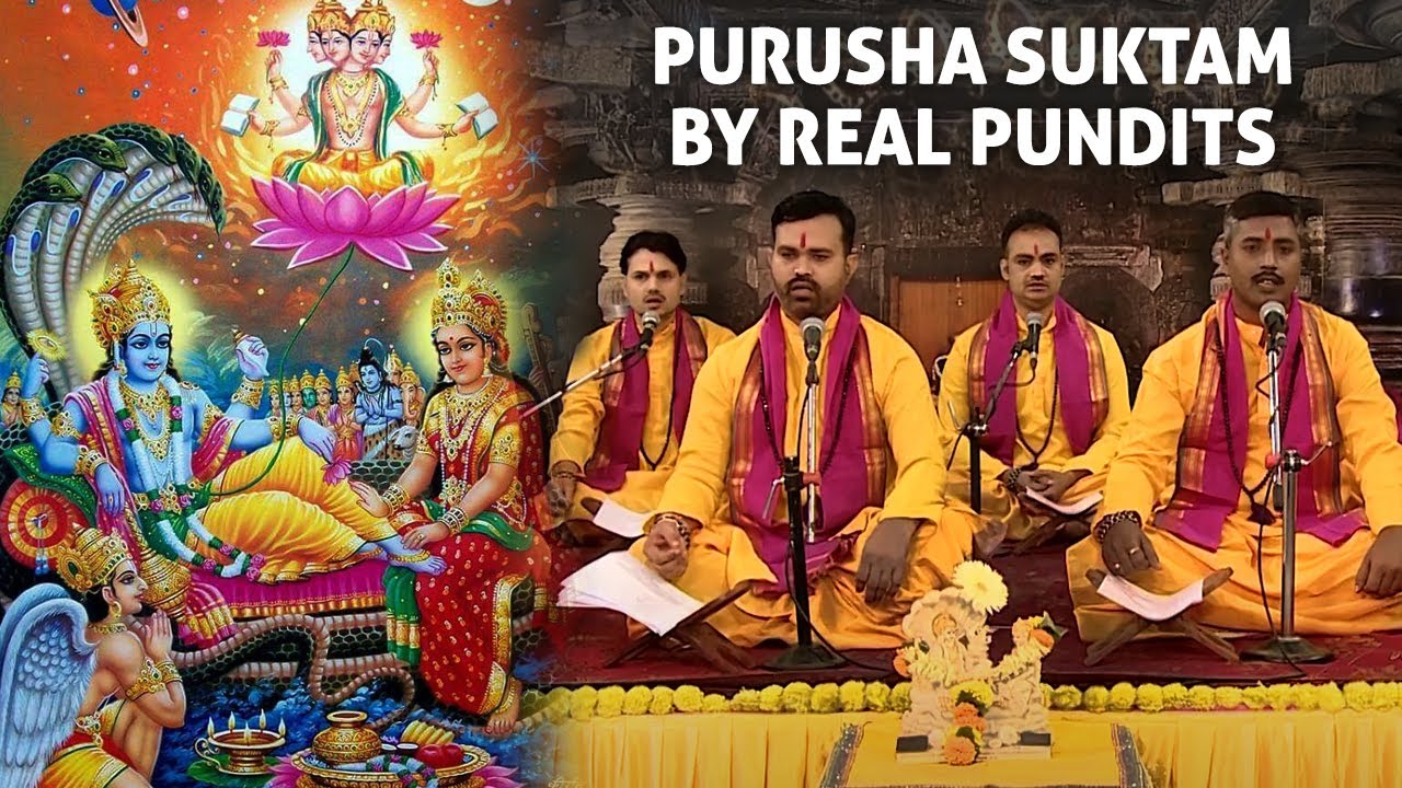 Purusha Suktam | पुरुष सूक्तम by traditional Brahmins