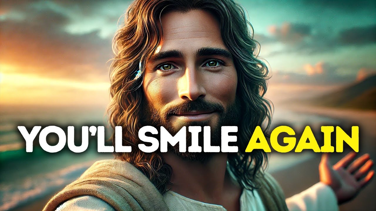 GOD SAYS: YOU WILL SMILE AGAIN | God Message Today | Gods Message Now |God's Message Now Today